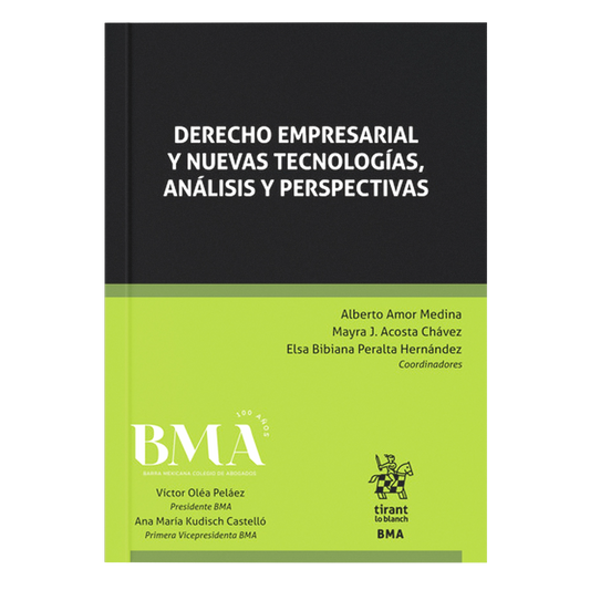 Derecho empresarial y nuevas tecnologías, análisis y perspectivas