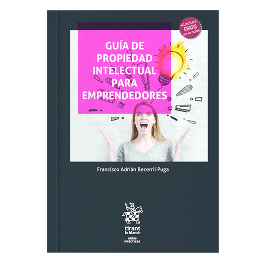 Guía de propiedad intelectual para emprendedores