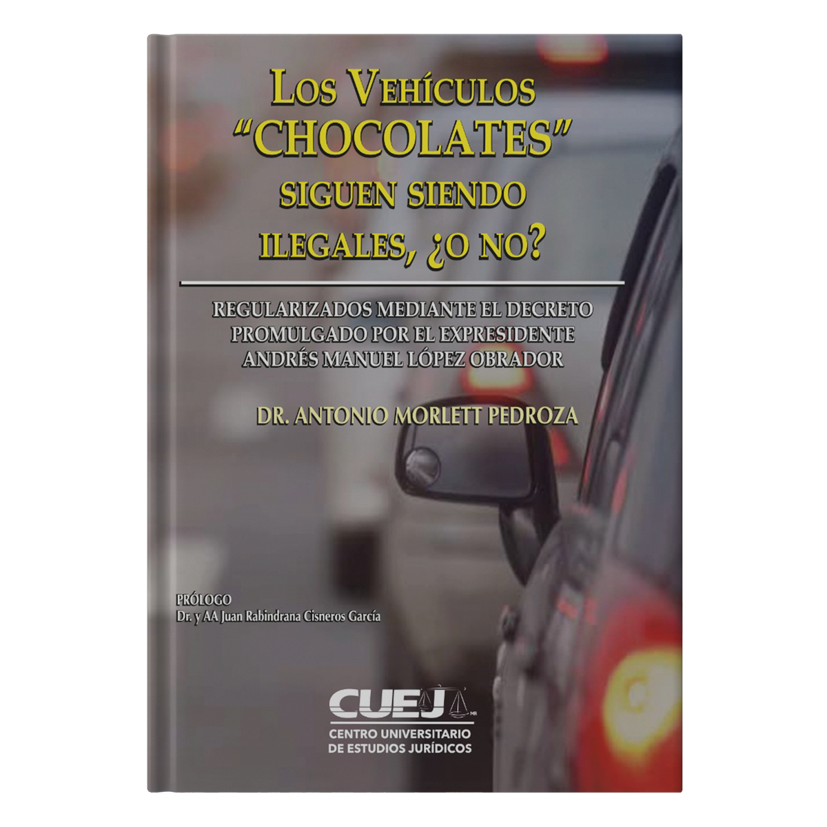 Los Vehículos Chocolates Siguen Siendo Ilegales, ¿o no?