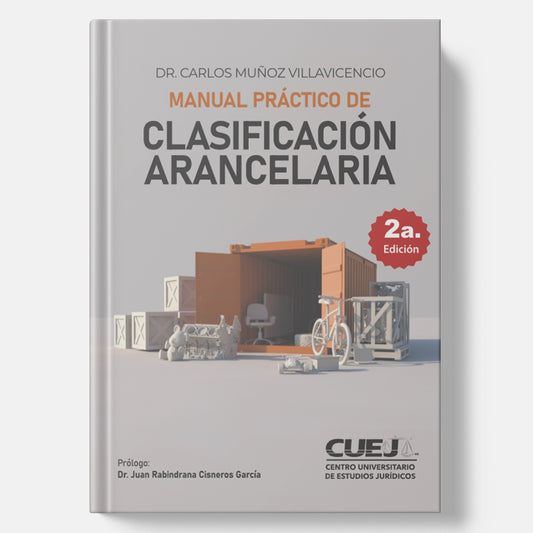 Manual Práctico de Clasificación Arancelaria