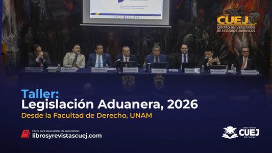 Taller: Legislación Aduanera 2026 - Reformas, RGCE y casos prácticos