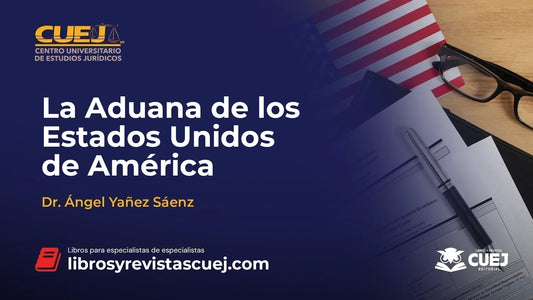 Webinar: La Aduana de los Estados Unidos de América: Principales características en el proceso de importación y exportación