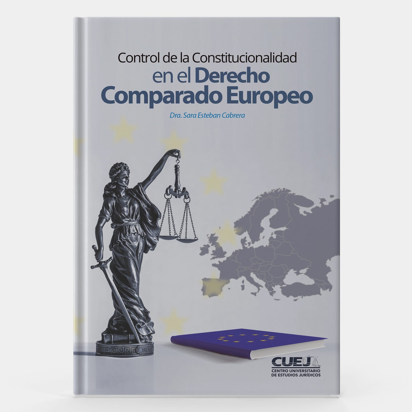 Control de la Constitucionalidad en el Derecho Comparado Europeo