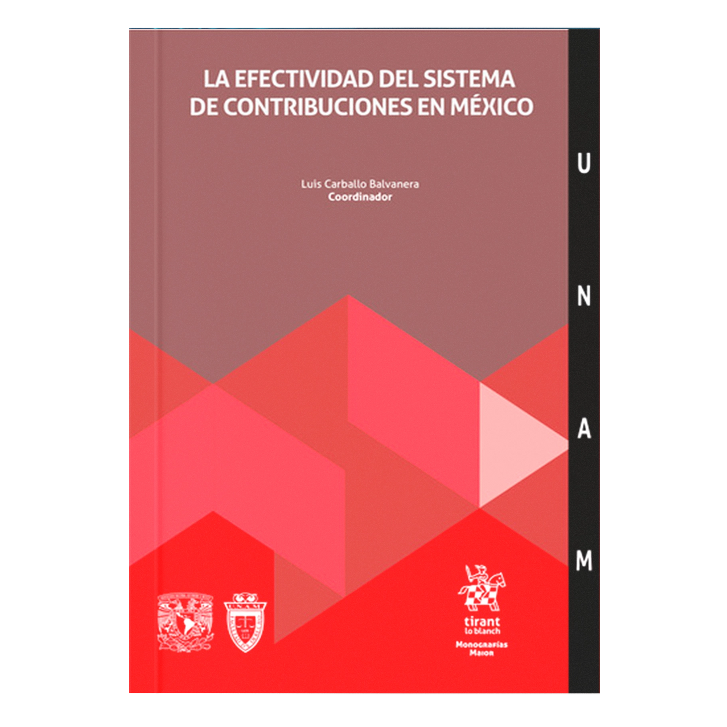 La efectividad del sistema de contribuciones en México