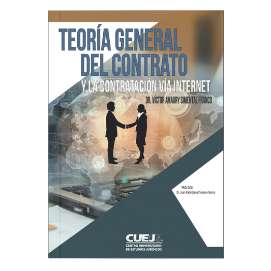 Teoría General del Contrato y la Contratación vía Internet