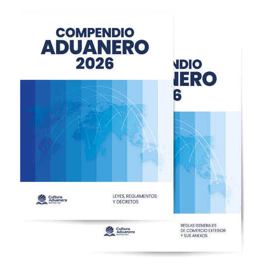 Compendio Aduanero 2026